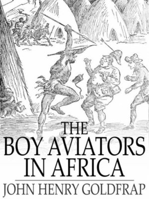 cover image of The Boy Aviators in Africa